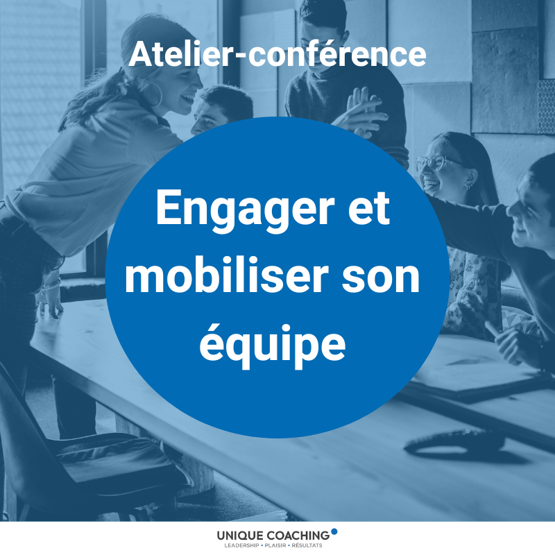 engager et mobiliser son équipe atelier conférence