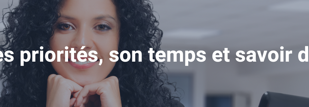 gérer son temps ses priorités et savoir deleguer small banner
